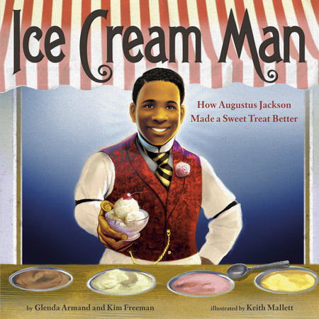 Ice Cream Man by Glenda Armand, Kim Freeman: 9780593563229