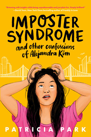 Cover of Imposter Syndrome and Other Confessions of Alejandra Kim