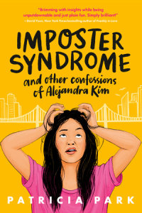 Book cover for Imposter Syndrome and Other Confessions of Alejandra Kim