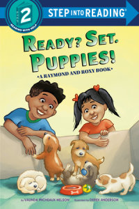 Cover of Ready? Set. Puppies! (Raymond and Roxy) cover