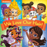 Book cover for We Love Our Hair! (Nickelodeon)