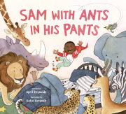Sam with Ants in His Pants 
