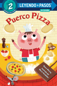 Cover of Puerco Pizza (Pizza Pig Spanish Edition) cover