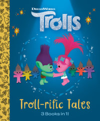 Book cover for Troll-rific Tales (DreamWorks Trolls)