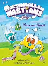 Book cover for Marshmallow Martians: Show and Smell