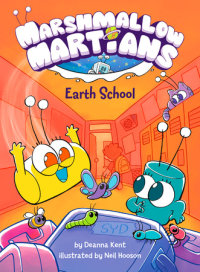 Book cover for Marshmallow Martians: Earth School