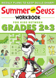 Summer with Seuss Workbook: Grades 2-3 