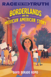 Borderlands and the Mexican American Story 