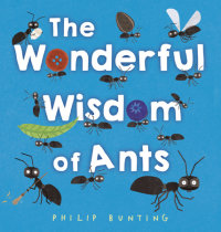 Book cover for The Wonderful Wisdom of Ants