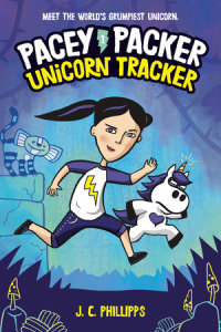 Cover of Pacey Packer: Unicorn Tracker Book 1