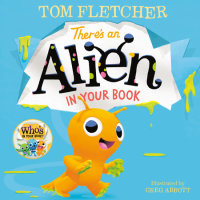 Book cover for There\'s an Alien in Your Book