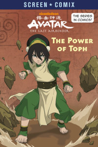 Book cover for The Power of Toph (Avatar: The Last Airbender)