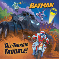 Book cover for All-Terrain Trouble! (DC Batman)