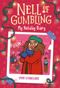 Book cover for Nell of Gumbling: My Holiday Diary