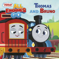 Book cover for Thomas and Bruno (Thomas & Friends: All Engines Go)