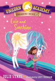 Unicorn Academy Treasure Hunt #2: Evie and Sunshine 