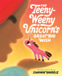 Book cover for The Teeny-Weeny Unicorn\'s Great Big Wish