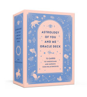 Astrology of You and Me Oracle Deck 