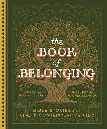 The Book of Belonging by Mariko Clark: 9780593580318 |  PenguinRandomHouse.com: Books