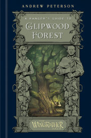 A Ranger's Guide to Glipwood Forest 