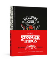 Stranger Things: The Official Hellfire Club Notebook 