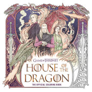 House of the Dragon: The Official Coloring Book 