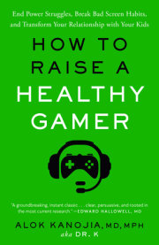 How to Raise a Healthy Gamer 