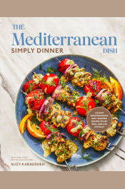 The Mediterranean Dish: Simply Dinner