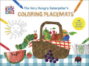 The Very Hungry Caterpillar's Coloring Placemats 