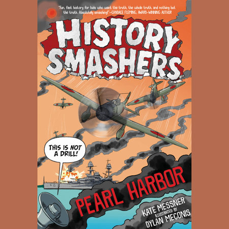 History Smashers: Pearl Harbor Cover