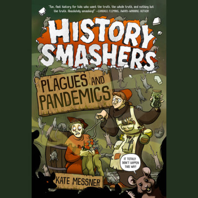 History Smashers: Plagues and Pandemics Cover