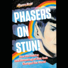 Phasers on Stun! Cover
