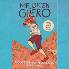 Me dicen Güero