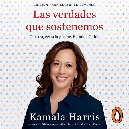 Las verdades que sostenemos by Kamala Harris