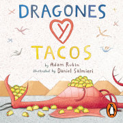 Dragones y tacos