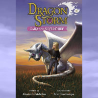 Cover of Dragon Storm #2: Cara and Silverthief cover
