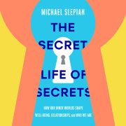 The Secret Life of Secrets