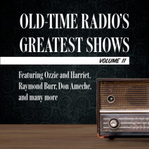 Old-Time Radio's Greatest Shows, Volume 11 Cover