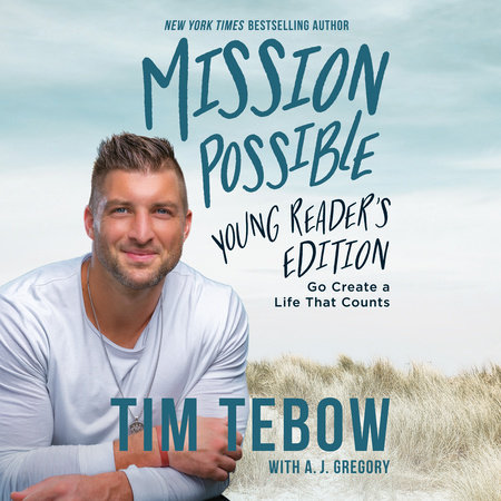 Mission Possible Young Reader's Edition by Tim Tebow