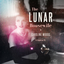 The Lunar Housewife Cover