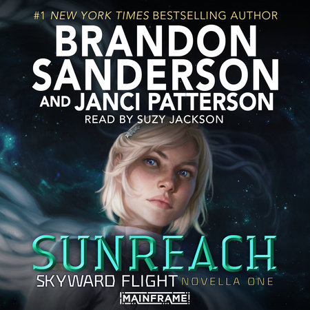 Sunreach (Skyward Flight: Novella 1) by Brandon Sanderson & Janci Patterson