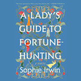 A Lady's Guide to Fortune-Hunting cover small