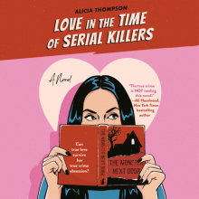 Love in the Time of Serial Killers Cover
