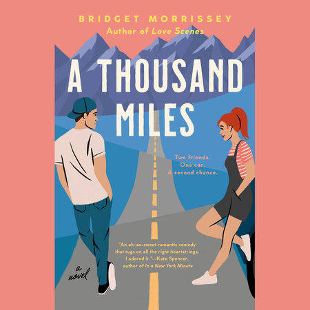 A Thousand Miles by Bridget Morrissey