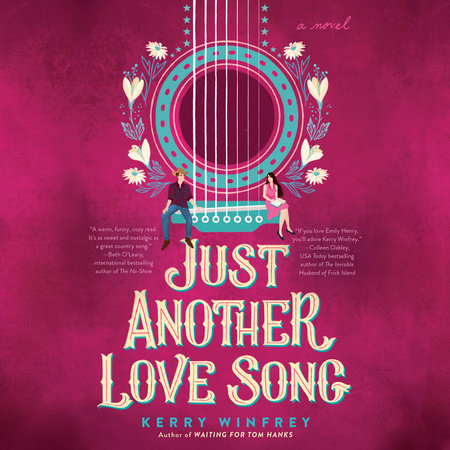 Just Another Love Song by Kerry Winfrey