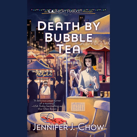 Death by Bubble Tea by Jennifer J. Chow