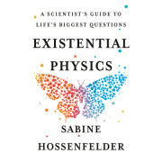 Existential Physics 