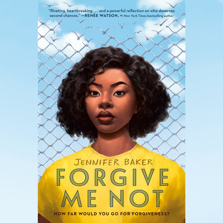 Forgive Me Not by Jennifer Baker