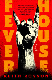 Fever House 