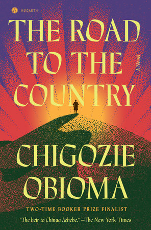 The Road to the Country by Chigozie Obioma - Afrocritik